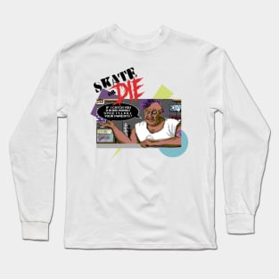 Skate or DIE Long Sleeve T-Shirt